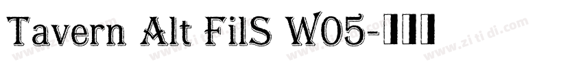 Tavern Alt FilS W05字体转换